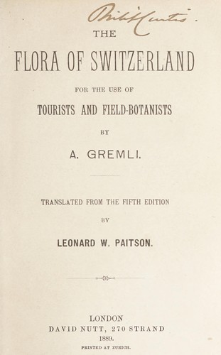 Cover for The flora of Switzerland for the use of tourists and field-botanists