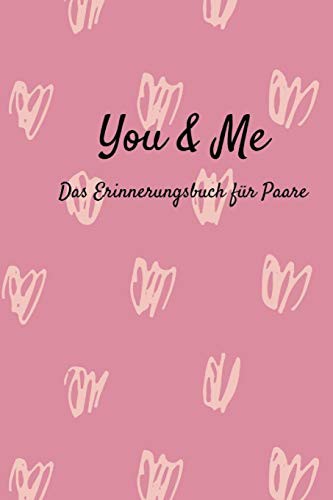 Cover for You & Me Das Erinnerungsbuch für Paare