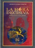 Cover for La  Hora Decisiva