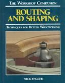 Cover for Routing & shaping (Workshop Companion (Reader's Digest))