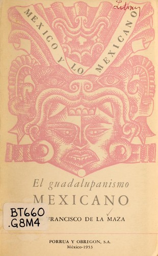 Cover for El guadalupanismo mexicano.