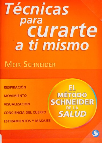 Cover for Técnicas para curarte a ti mismo