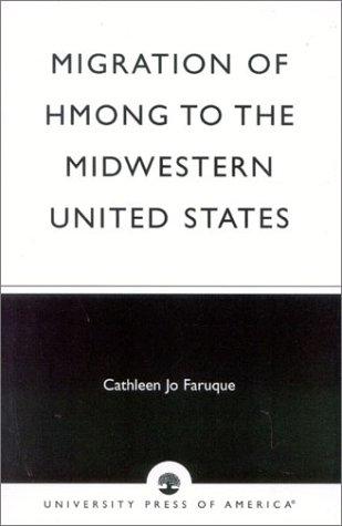 Cover for Migration of Hmong to the midwestern United States