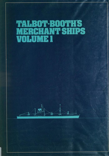 Cover for Talbot-Booth's merchant ships