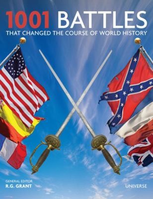 Cover for 1001 Battles That Changed The Course Of World History