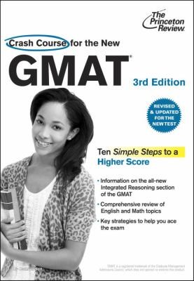 Cover for Crash Course For The New Gmat The Lastminute Guide To Scoring High