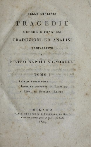 Cover for Delle migliori tragedie greche e francesi, traduzioni ed analisi comparative