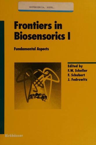 Cover for Frontiers in Biosensorics, Two-Volume Set (Exs)
