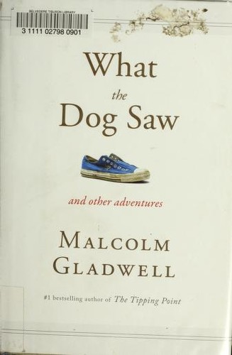 Cover for What the dog saw and other adventure stories