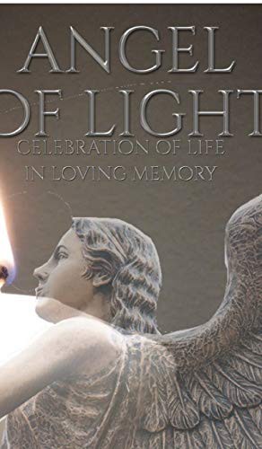Cover for celebration of Life Angel of light in loving memory remeberance Journal