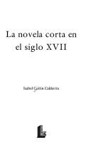 Cover for La novela corta en el siglo XVII