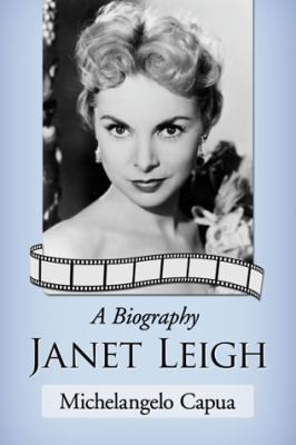 Cover for Janet Leigh A Biography