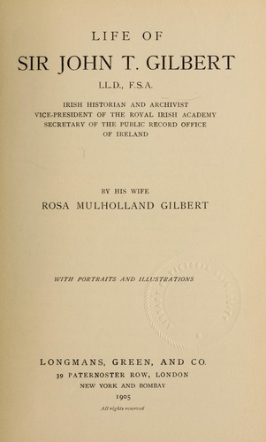 Cover for Life of Sir John T. Gilbert