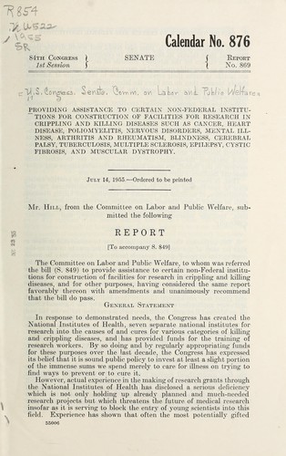 Cover for Providing assistance to certain non-Federal institutions for construction of facilities for research in crippling and killing diseases