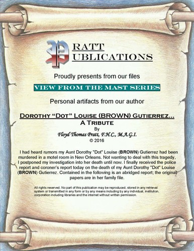 Cover for Dorothy "Dot" Louise (BROWN) Gutierrez...A Tribute