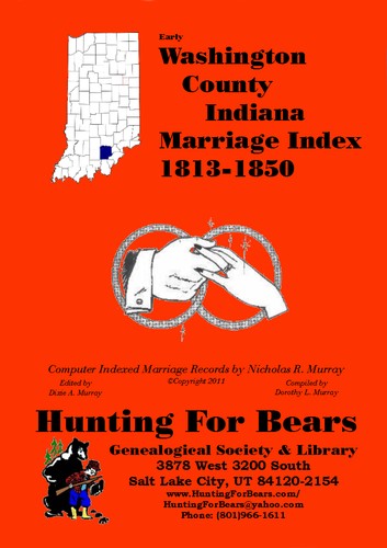 Cover for Early Washington County Indiana Marriage Records 1815-1833