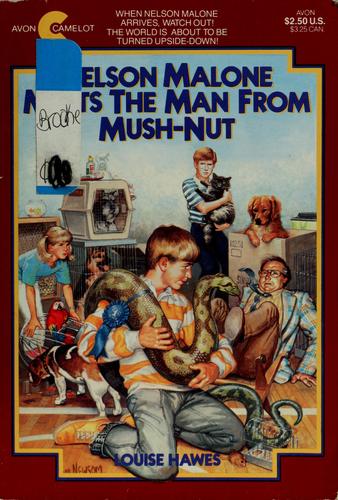 Cover for Nelson Malone meets the man from Mush-Nut