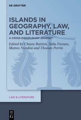 Cover for Islands in Geography, Law, and Literature