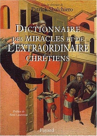 Cover for Dictionnaire de l'extraordinaire chrétien