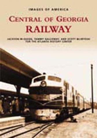 Cover for Central of Georgia Railway   (GA)  (Images of  Rail)
