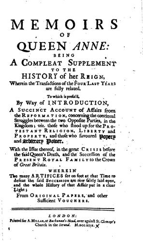Cover for Memoirs of Queen Anne: Being a Compleat Supplement to the History of Her ...