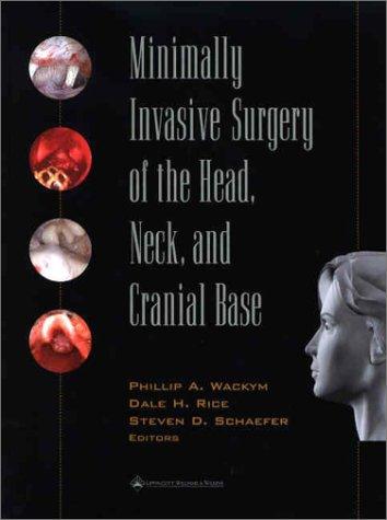 Cover for Minimally Invasive Surgery of the Head, Neck and Cranial Base