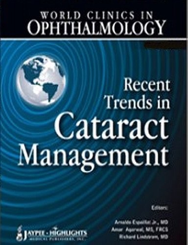 Cover for World Clinics in Ophthalmology Recent Trends in Cataract Management