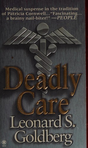 Cover for Deadly care.