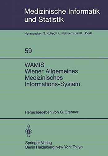 Cover for WAMIS Wiener Allgemeines Medizinisches Informations-System