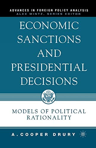 Cover for Economic Sanctions and Presidential Decisions