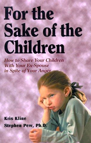 Cover for For the Sake of the Children