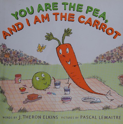 Cover for You are the pea, and I am the carrot