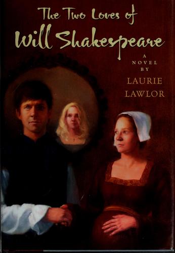 Cover for The two loves of Will Shakespeare