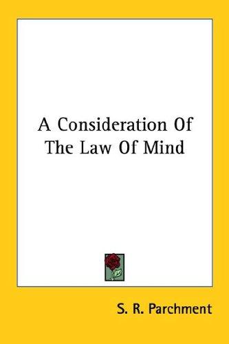 Cover for A Consideration Of The Law Of Mind