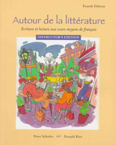 Cover for Autour De LA Litterature: Ecriture Et Lecture Aux Cours Moyens De Francais 