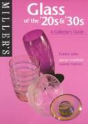 Cover for Miller's: Glass of the 20's & 30's
