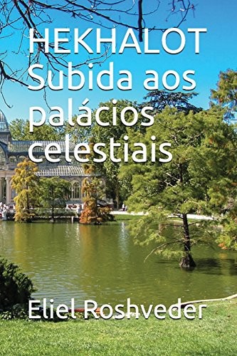Cover for Hekhalot Subida Aos Palácios Celestiais