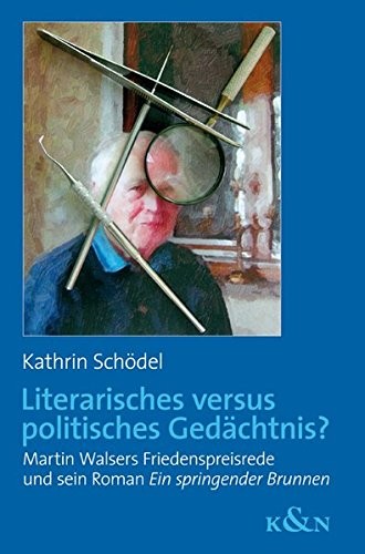 Cover for Literarisches versus politisches Gedächtnis?
