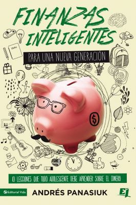 Cover for Finanzas inteligentes para una nueva generación