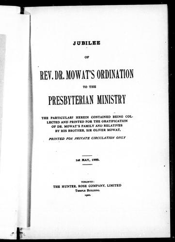 Cover for Jubilee of Rev. Dr. Mowat's ordination to the Presbyterian ministry