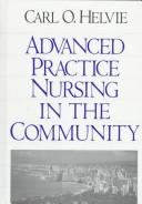 Cover for Advanced practice nursing in the community
