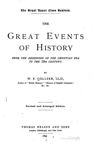 Cover for The Great Events of History from the Beginning of the Christian Era to the ...