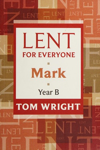 Cover for Lent for Everyone : Mark
