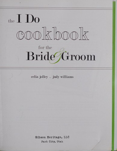 Cover for The I Do Cookbook for the Bride and Groom