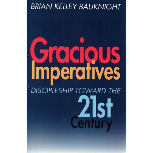 Cover for Gracious imperatives
