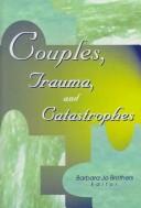 Cover for Couples, trauma, and catastrophes