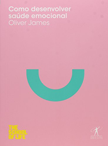 Cover for Como desenvolver saúde emocional