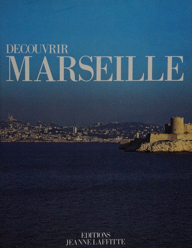 Cover for Découvrir Marseille