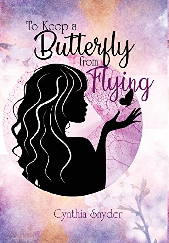 Cover for To Keep a Butterfly from Flying