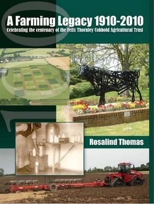 Cover for A Farming Legacy 19102010